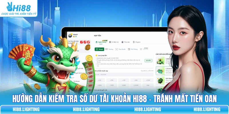 Hướng Dẫn Kiểm Tra Số Dư Tài Khoản HI88 - Chỉ Trong 1 Phút