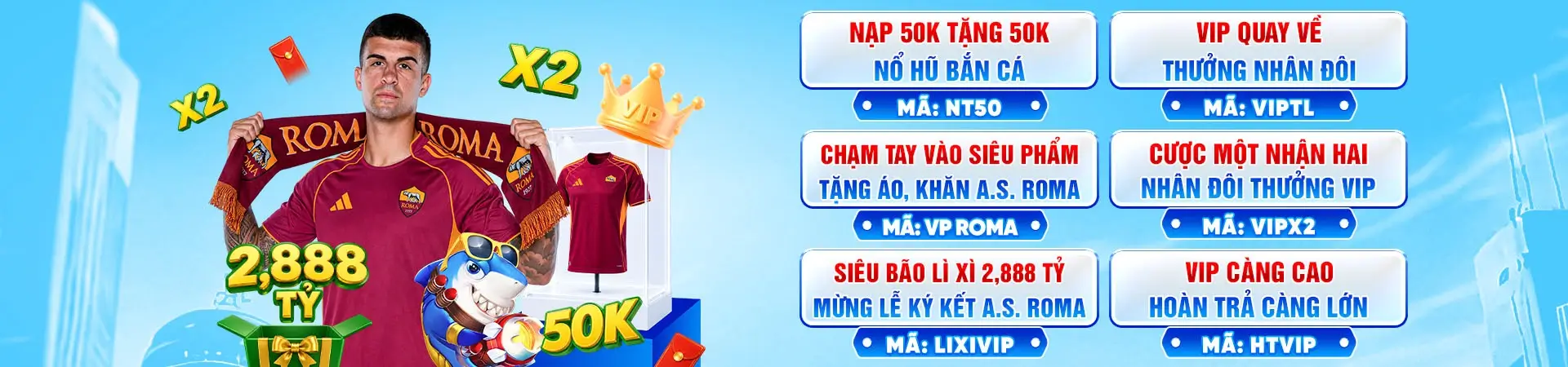 Hi88 - Siêu Bão Khuyến Mãi Mừng Lễ Ký Kết AS Roma